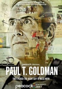 смотреть Пол Т. Голдман (2023)