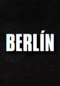 смотреть Берлин (2024)